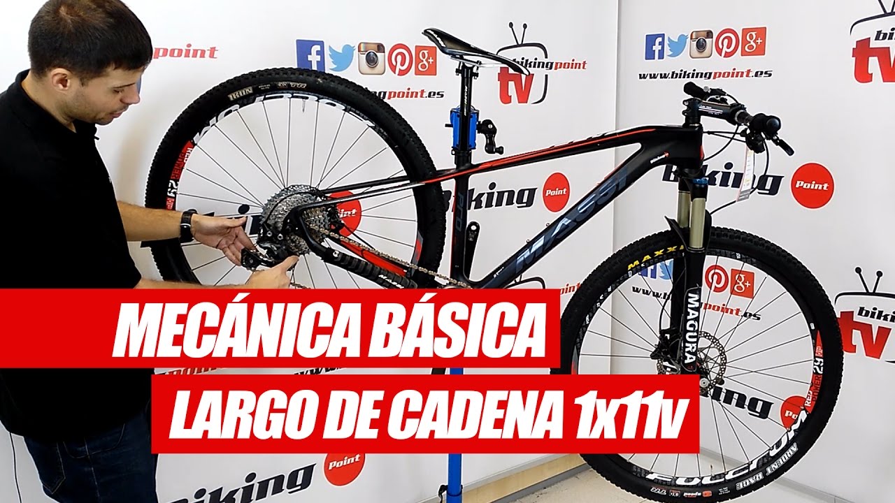 MECÁNICA BÁSICA | Largo de cadena 1x11v