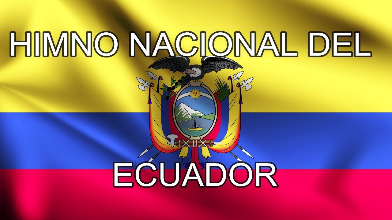 Himno Nacional del Ecuador (Letra)