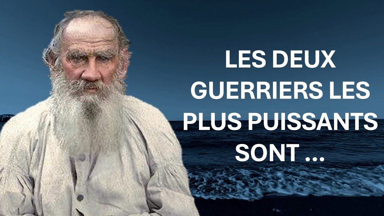 L&eacute;on Tolsto&iuml;, Les plus belles Citations Inspirantes - Pens&eacute;es Positives