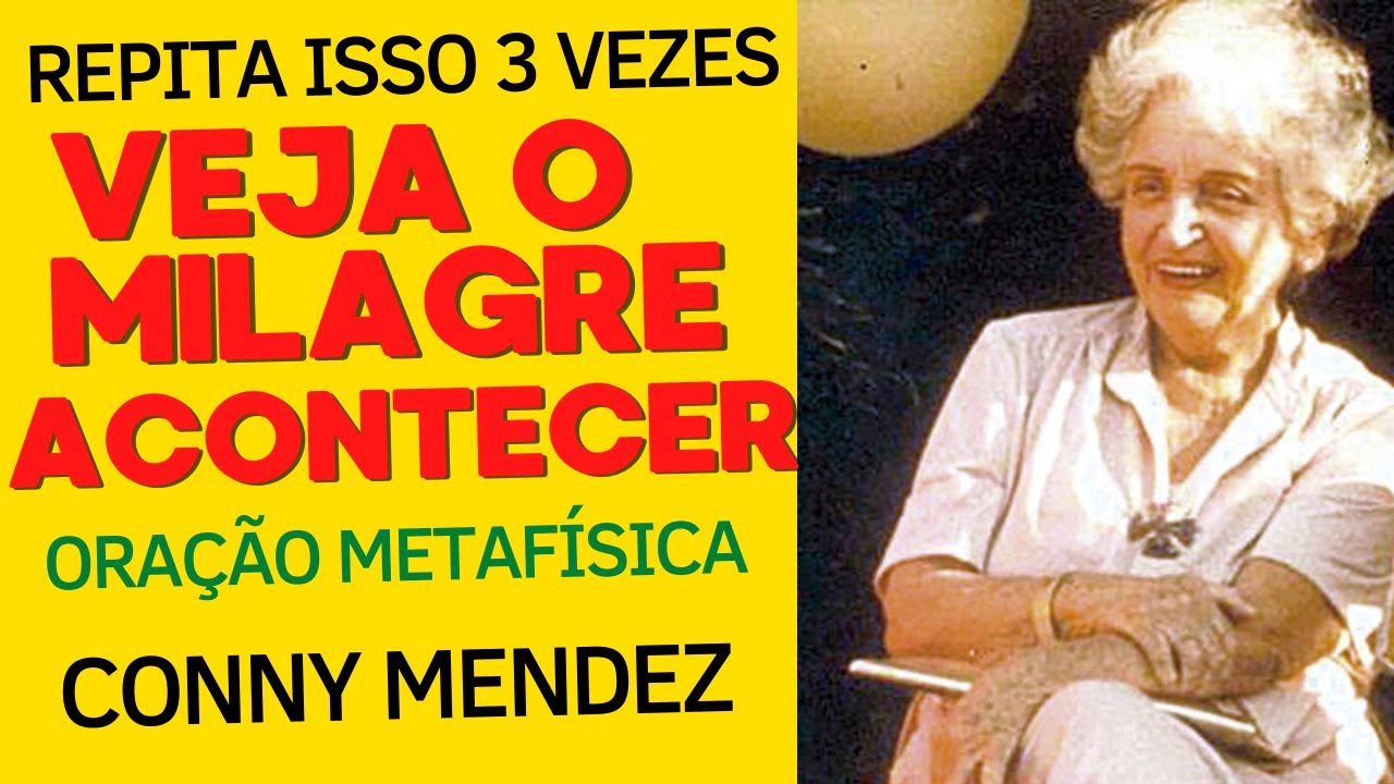 ORAÇÃO DE CONNY MENDEZ PARA COISAS BOAS - É ASSUSTADOR COMO FUNCIONA! #connymendez #leidaatraçao