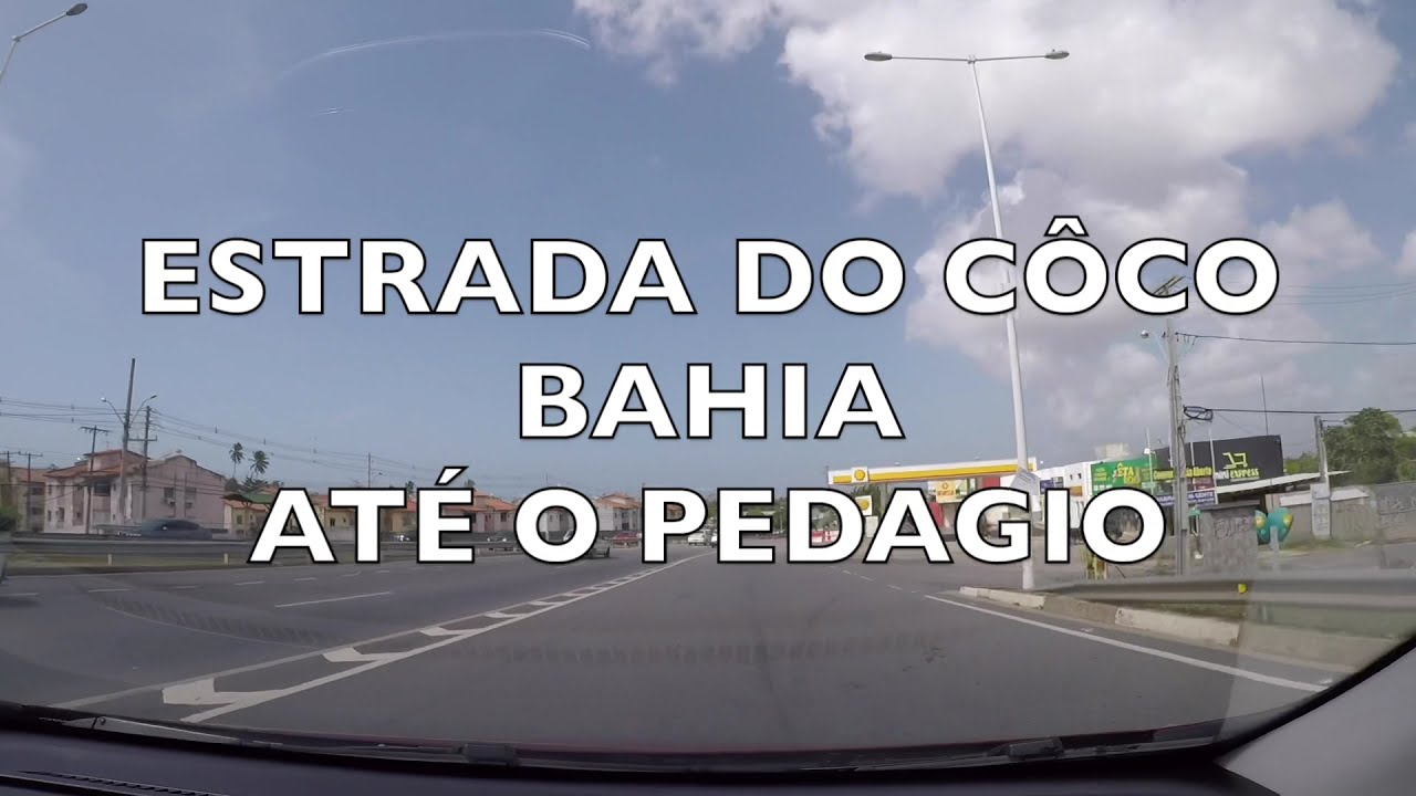 ESTRADA DO C&Ocirc;CO, AT&Eacute; O PEDAGIO  - BAHIA