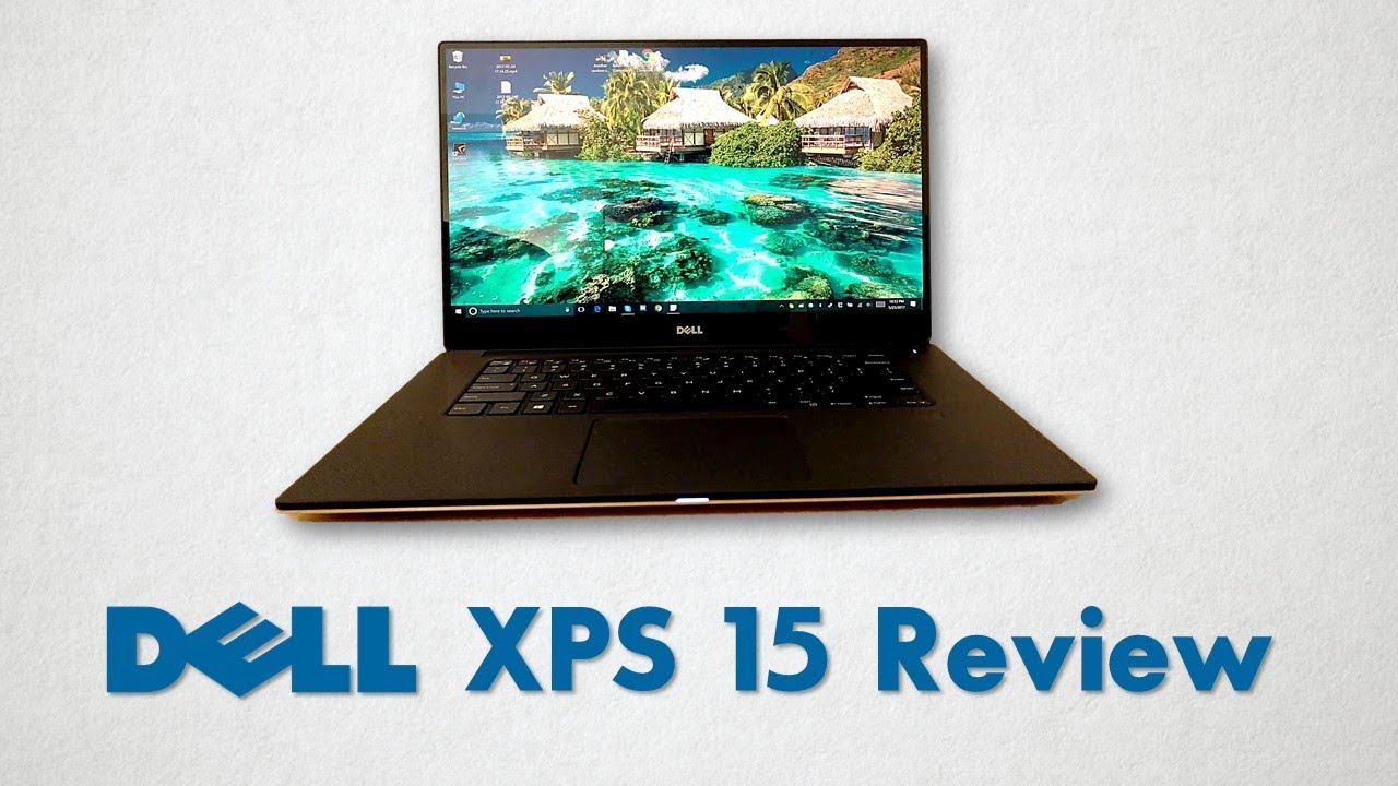 Dell XPS 15 (9560) Review