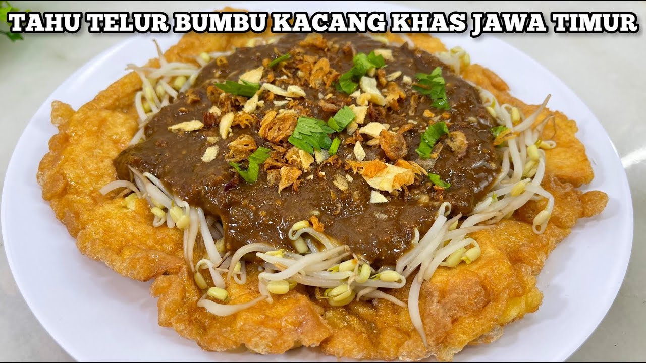 RESEP TAHU TELUR BUMBU KACANG KHAS JAWA TIMUR