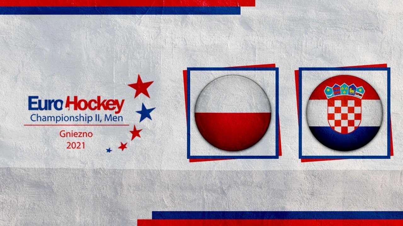 Polska - Chorwacja | Mistrzostwa Europy gr. B – EuroHockey Championship II