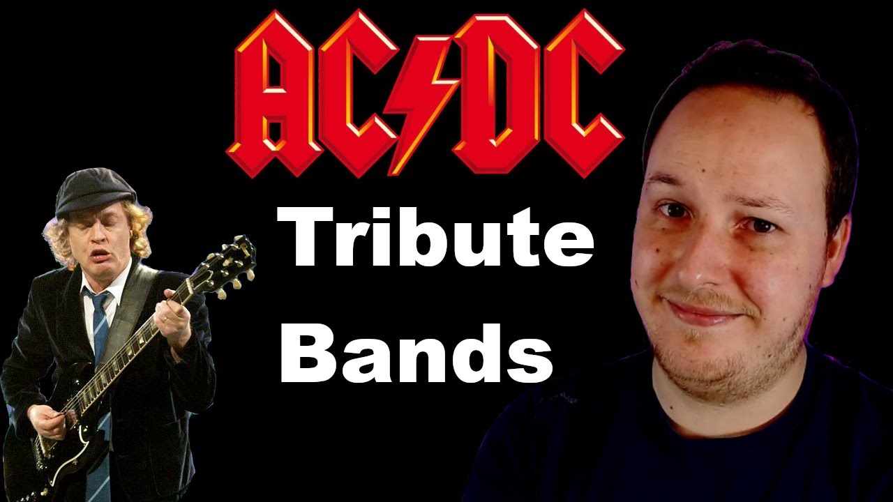 Top 5 ACDC Tribute Bands and 