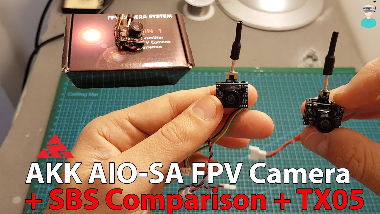 AKK AIO-SA FPV Camera + SBS Comparison With TX05