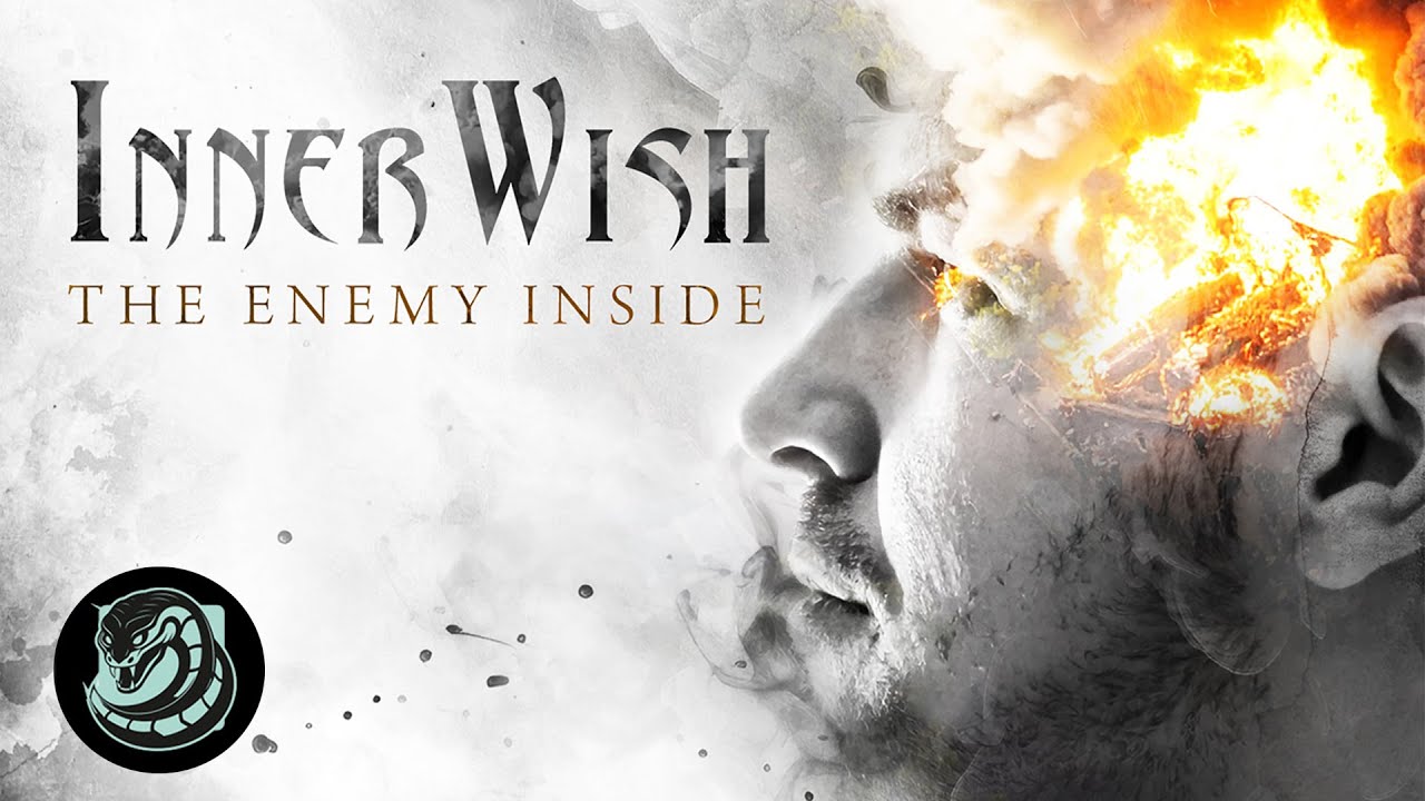 INNERWISH - The Enemy Inside (Official Lyric Video)