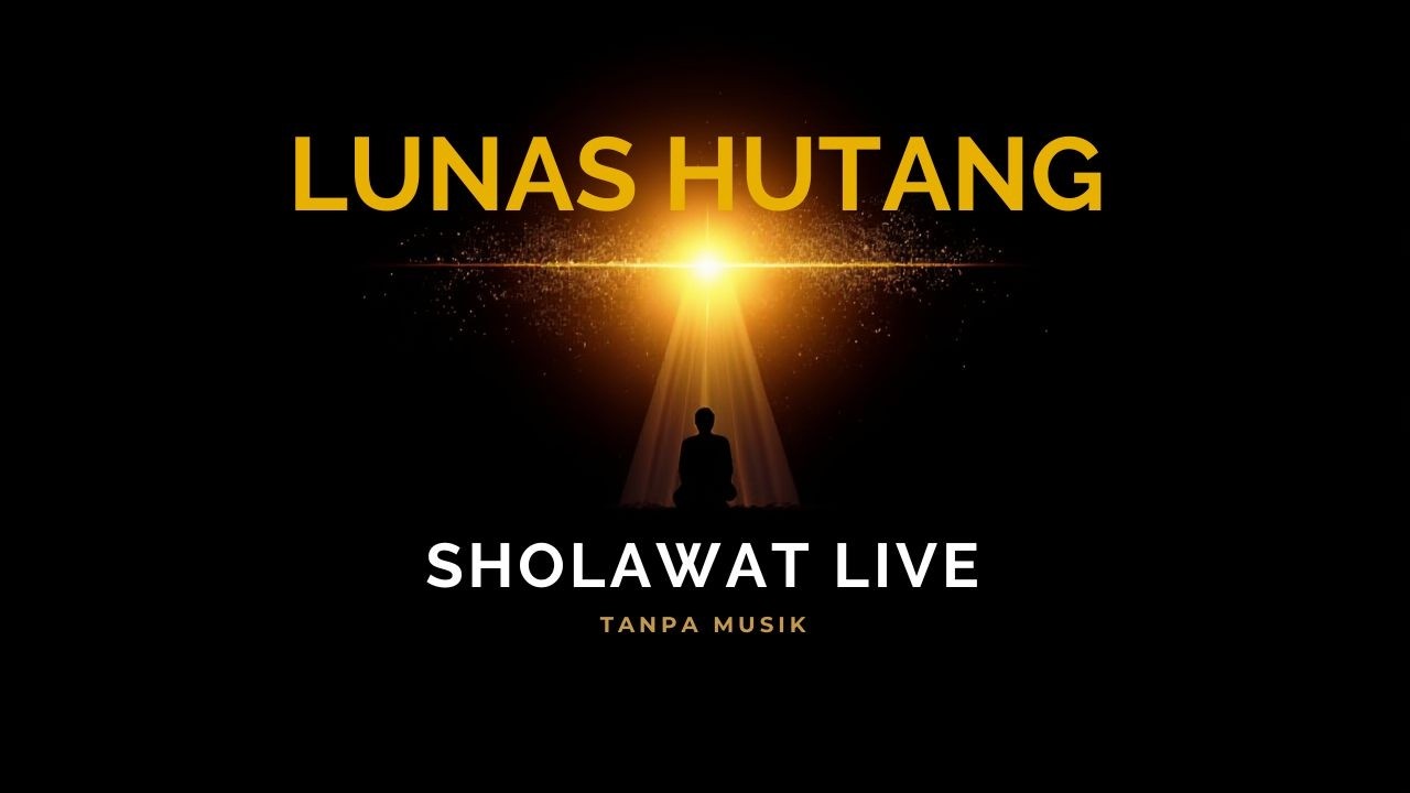 LIVE SHOLAWAT Penarik Rezeki | Bebas Hutang, Dijauhkan dari Riba