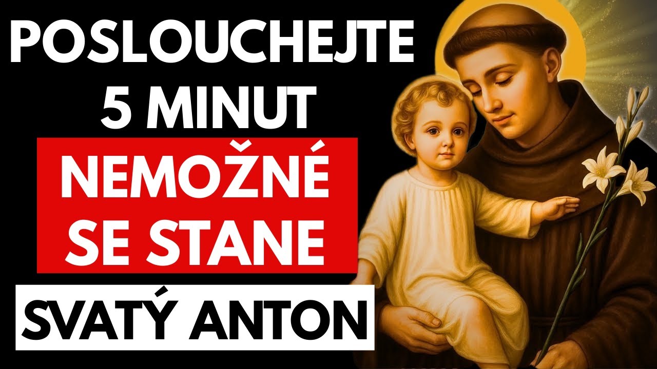 💖MOCNÁ MODLITBA ZA ZÍSKÁNÍ ZÁZRAKU – SVATÝ ANTONÍN Z PADOVY🙏