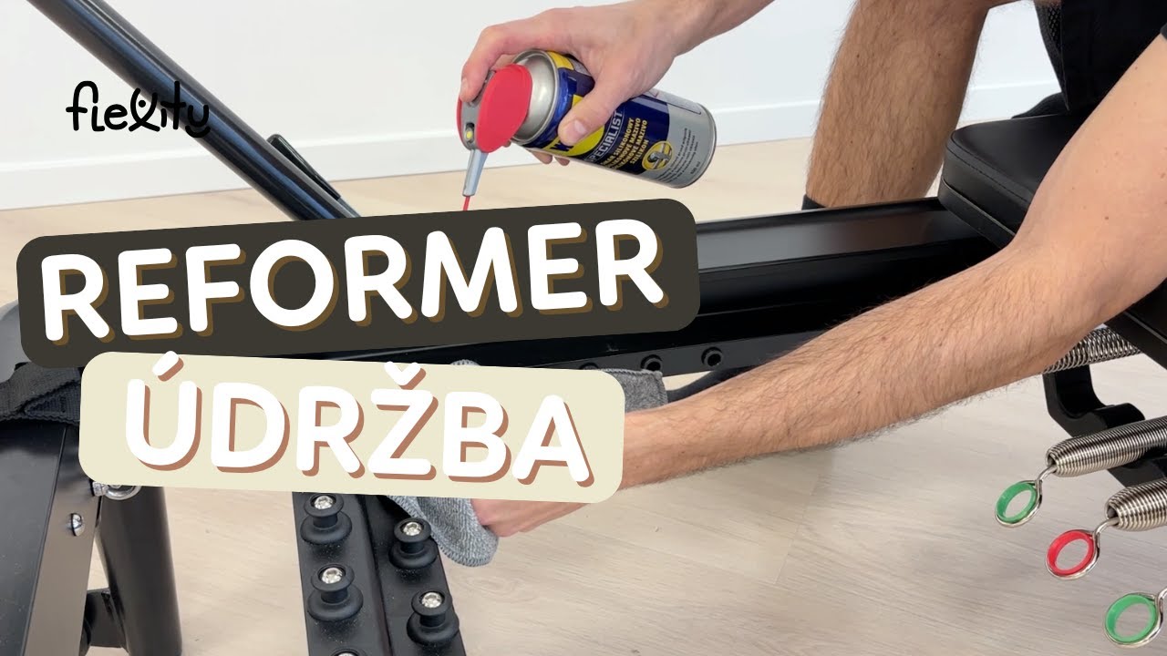 Údržba Pilates reformeru: Čistenie, mazanie, tiché pružiny | Flexity