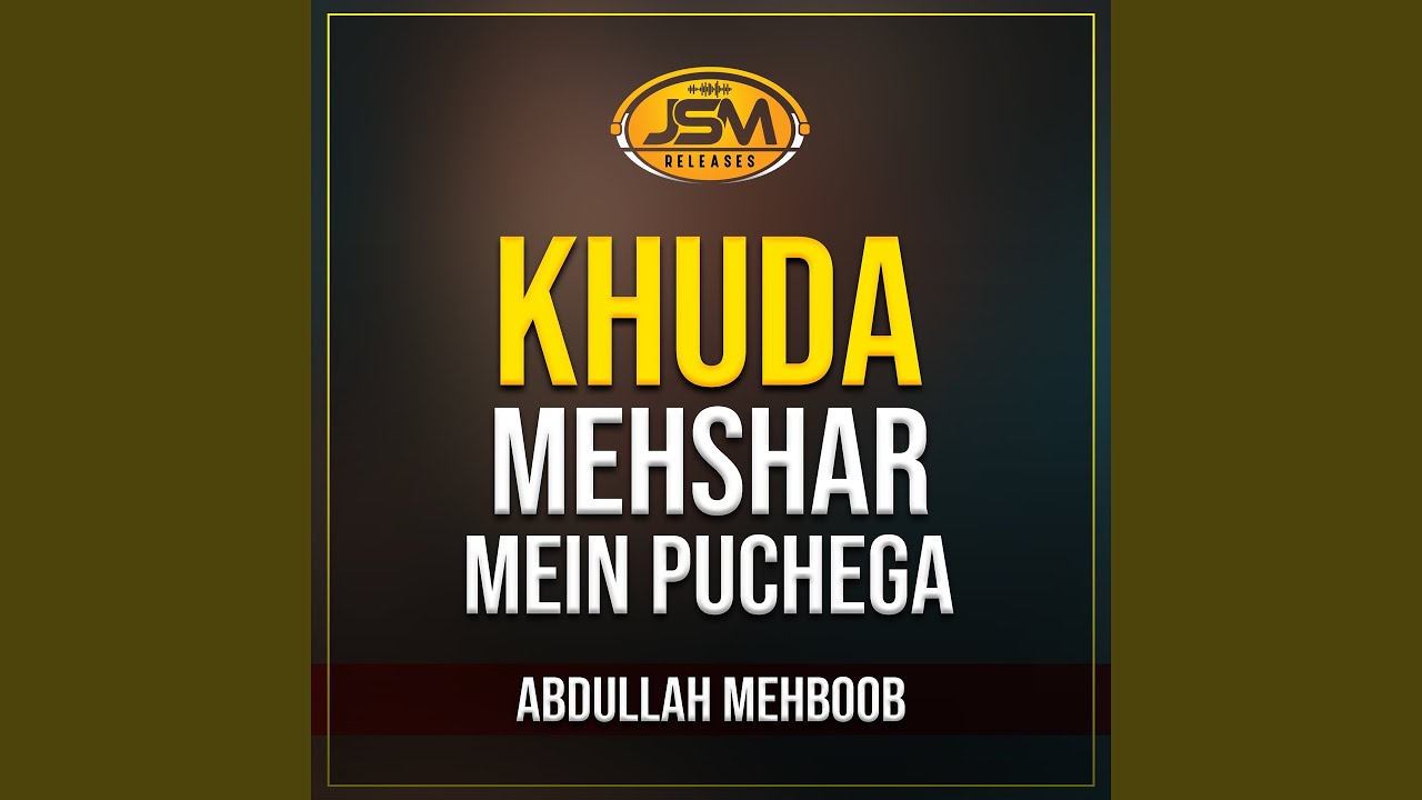 Khuda Mehshar Main Puchega