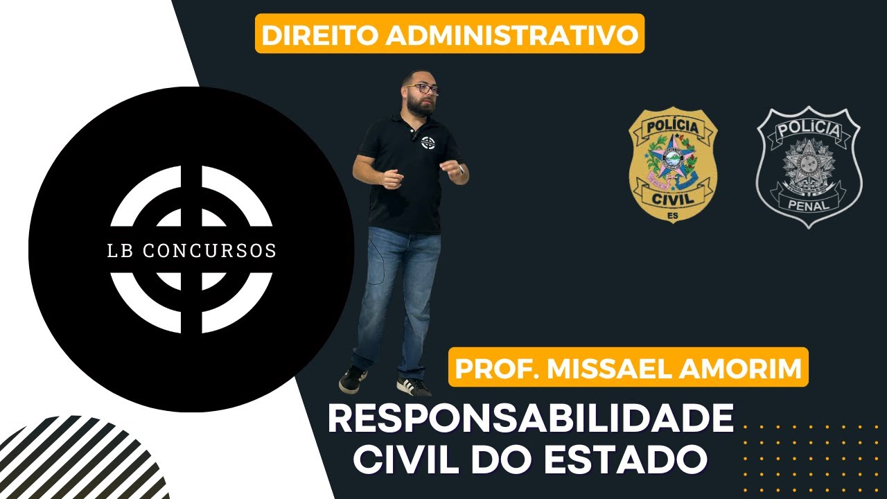 Concurso PPES e PCES - Responsabilidade Civil do Estado - IDCAP e IBADE