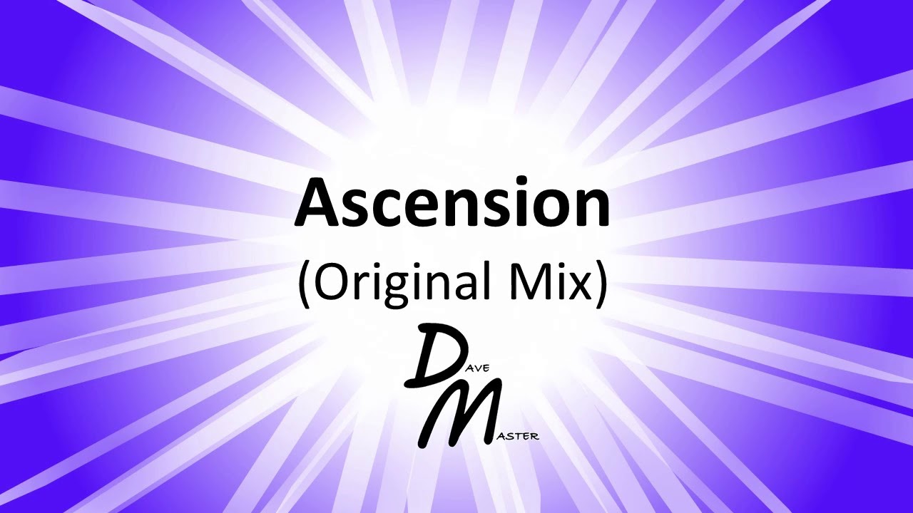 DaveMaster - Ascension (Original Mix)