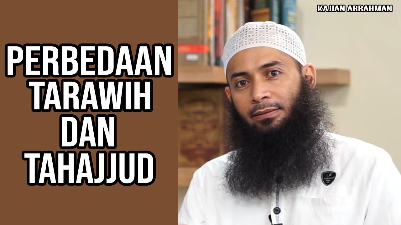 PERBEDAAN SHALAT TARAWIH DAN SHALAT TAHAJJUD - USTADZ SYAFIQ RIZA BASALAMAH