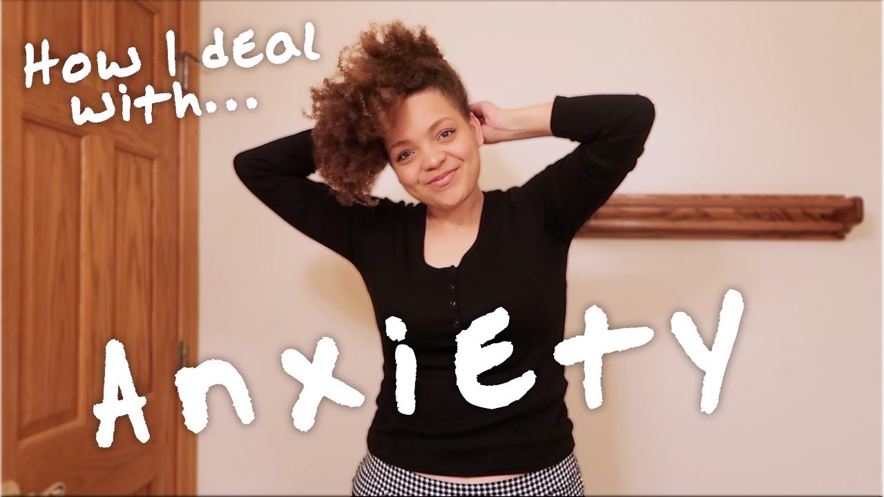 How I help my Anxiety!