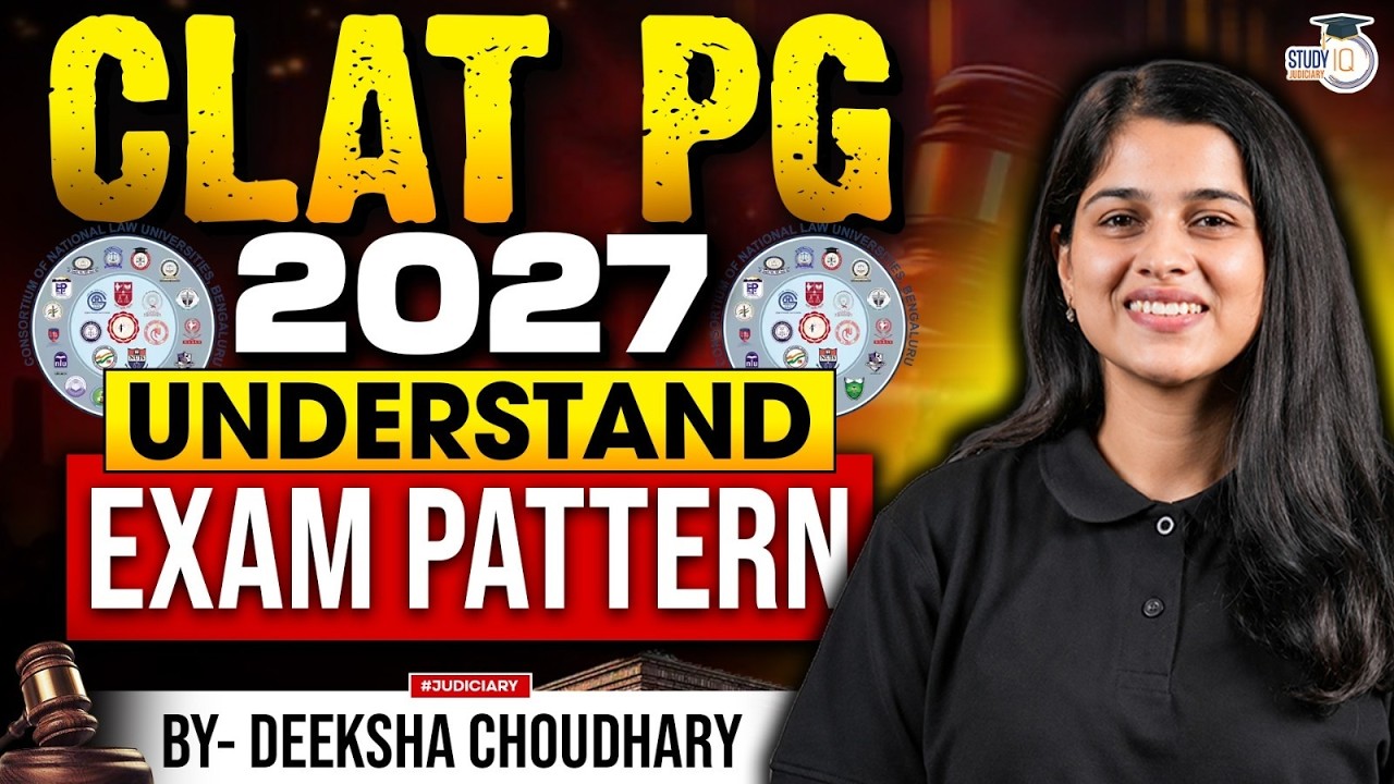 CLAT PG 2027 Exam Pattern & Syllabus Explained | By Deeksha Mam ⚖️