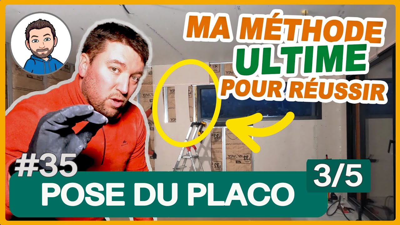 Faire la POSE du PLACO des murs et cloisons - Méthode et conseils
