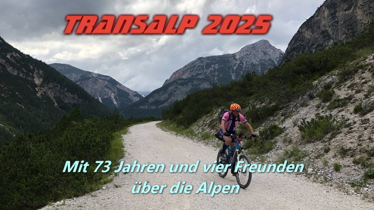 Transalp 2025 Lenggries - Trient Mit 73 Jahren und vier Freunden über die Alpen movie