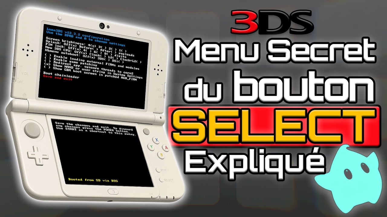 Découvre ce menu SECRET 3DS : Appuie sur SELECT - Comment utiliser le menu Luma3DS