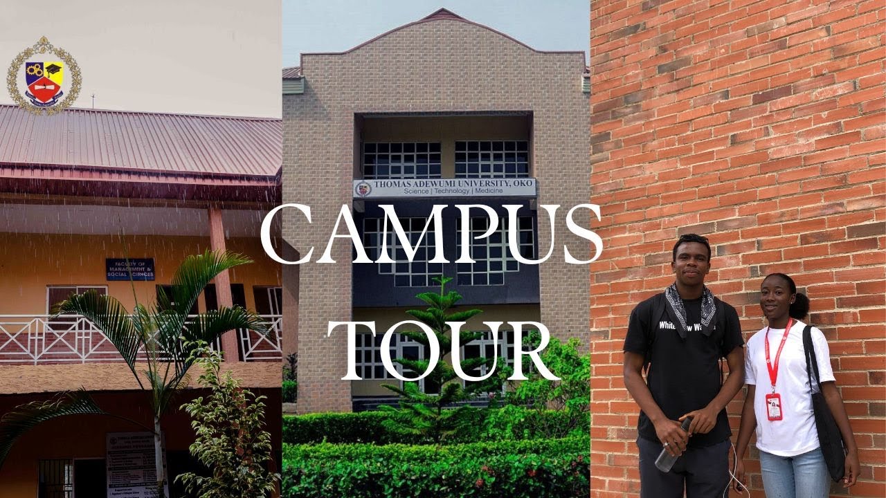 Unlocking my Uni: a Fascinating  Mini Tour of Thomas Adewumi University