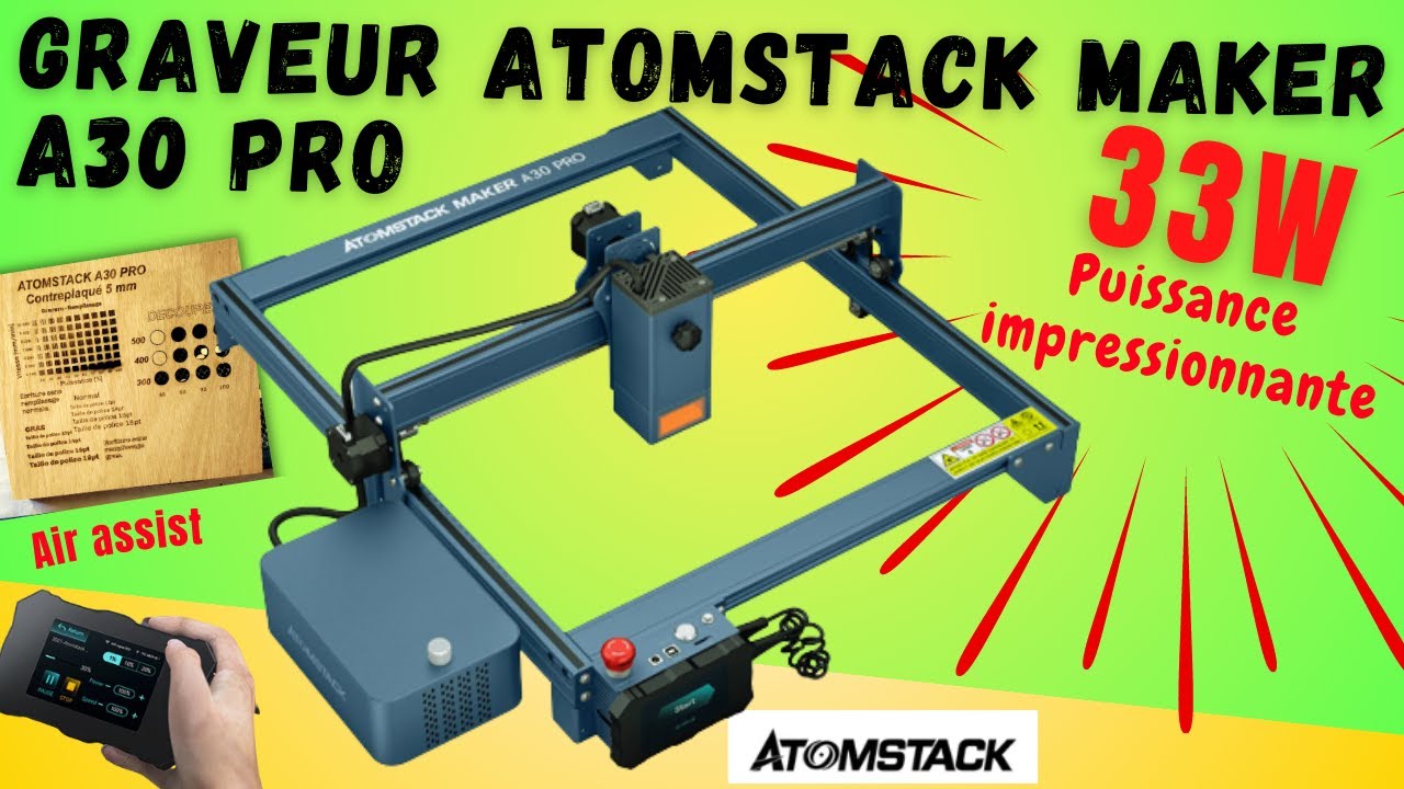 Atomstack Maker A30 Pro  💚 ,  33w de puissance il peut tout faire.