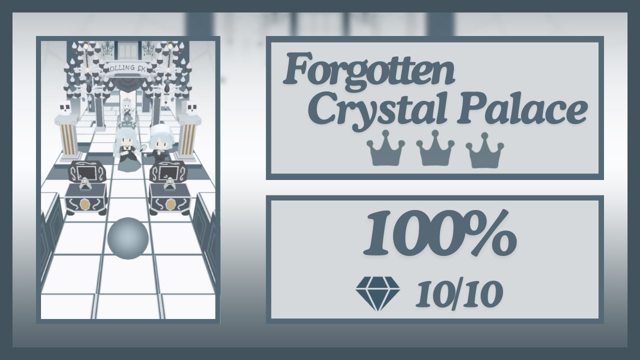 Rolling Sky Remake - Forgotten Crystal Palace - (Music: unfulfilled wish // Composer: EigHt)