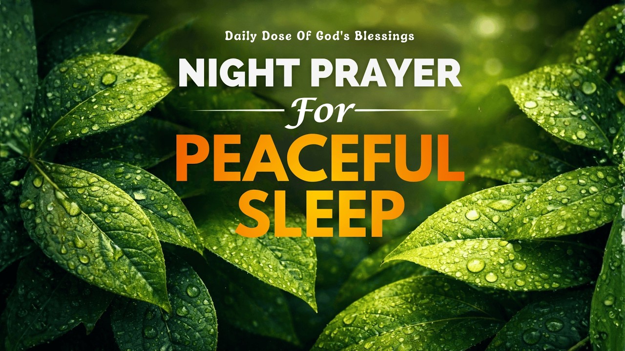 Night Prayer for Peaceful Sleep