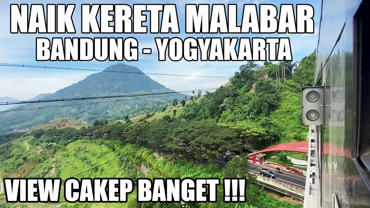 NAIK KERETA API MALABAR EKONOMI PREMIUM BANDUNG  - YOGYAKARTA, VIEW PEMANDANGAN INDAH
