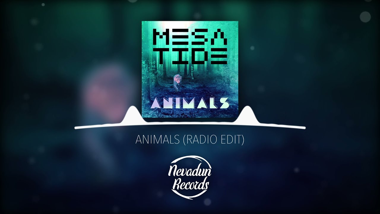 Animals 2021 (EDM Remix)