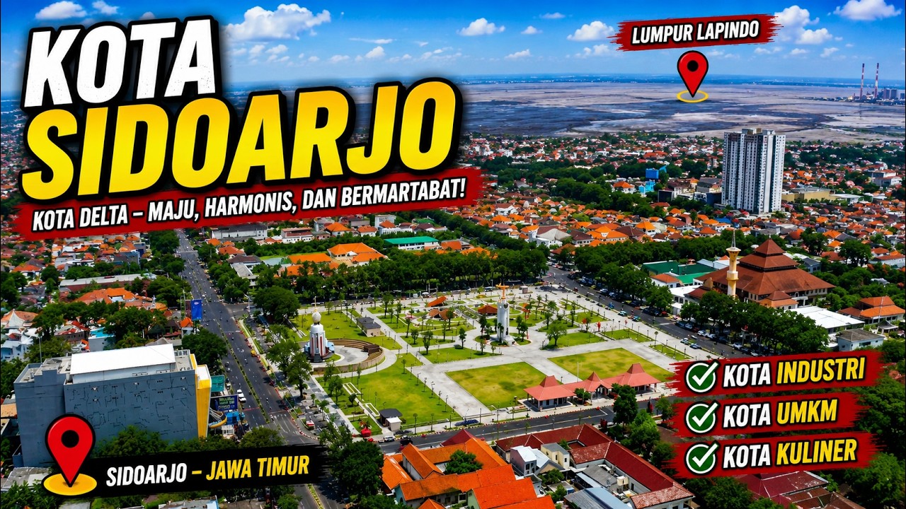 SIDOARJO BERUBAH! Kota Bandeng & Udang Kini Makin Modern | Keliling Sidoarjo