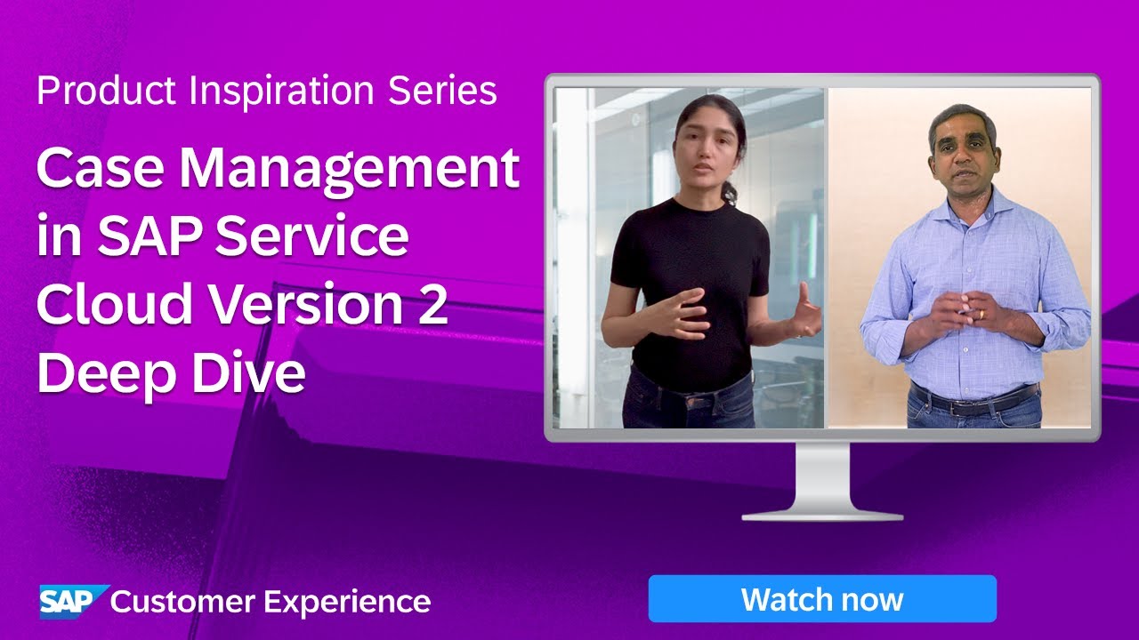 Case Management in SAP Service Cloud | Product Inspiration Series