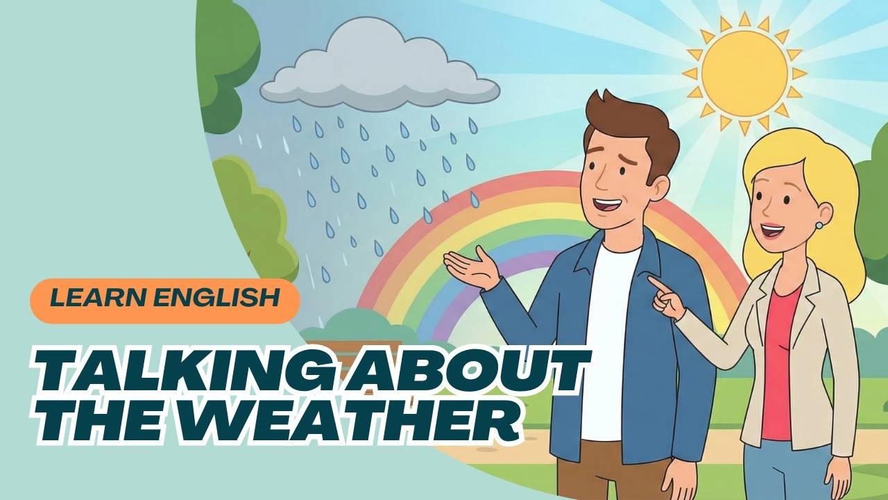 How to Talk About the Weather | English for Beginners | English Podcast