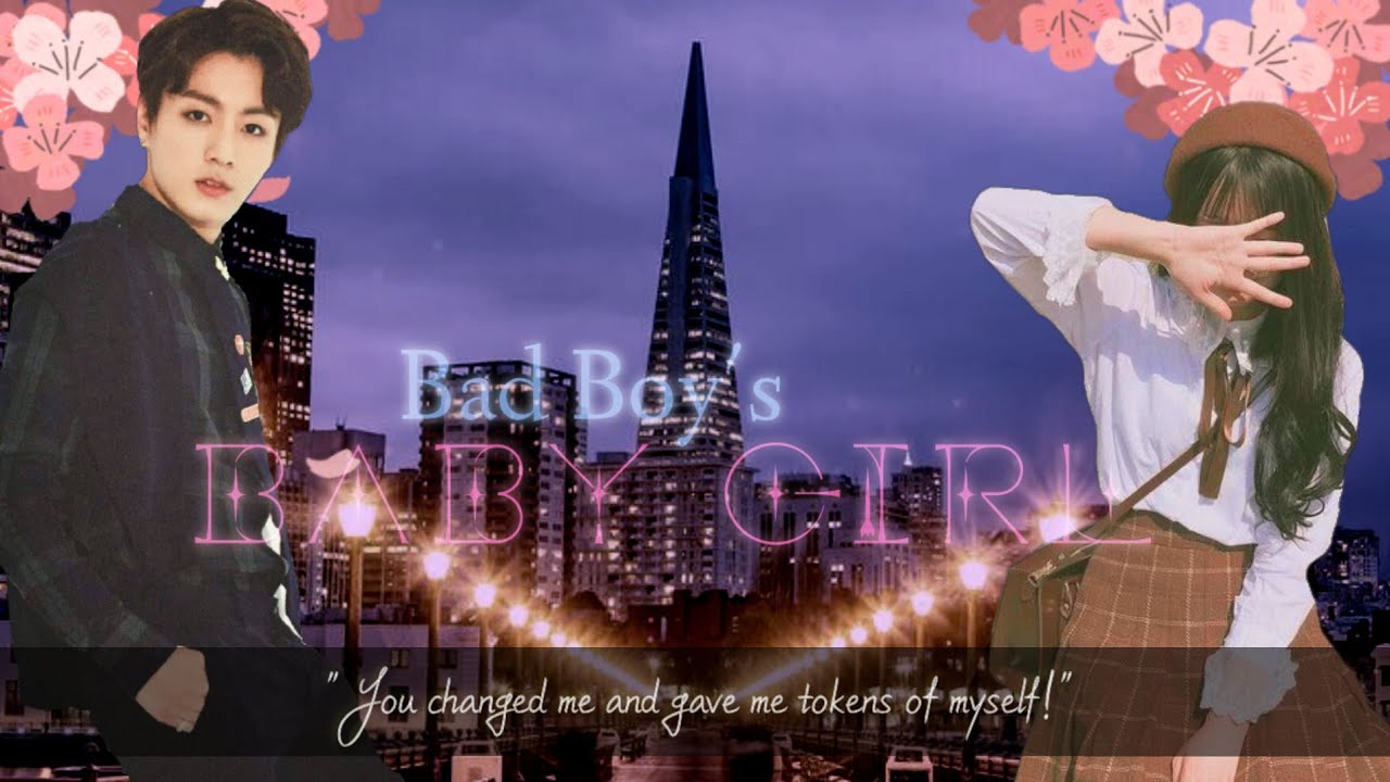 *BAD BOY'S BABY GIRL* JK FF EP: 1
