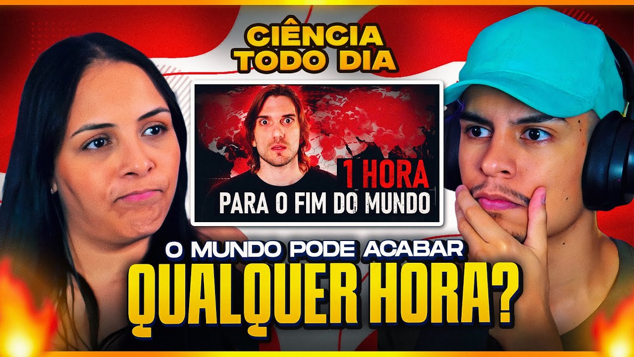 O mundo pode ACABAR em 60 MINUTOS? | CIÊNCIA TODO DIA EXPLICA COMO | [Casal Jounin React] 🔥