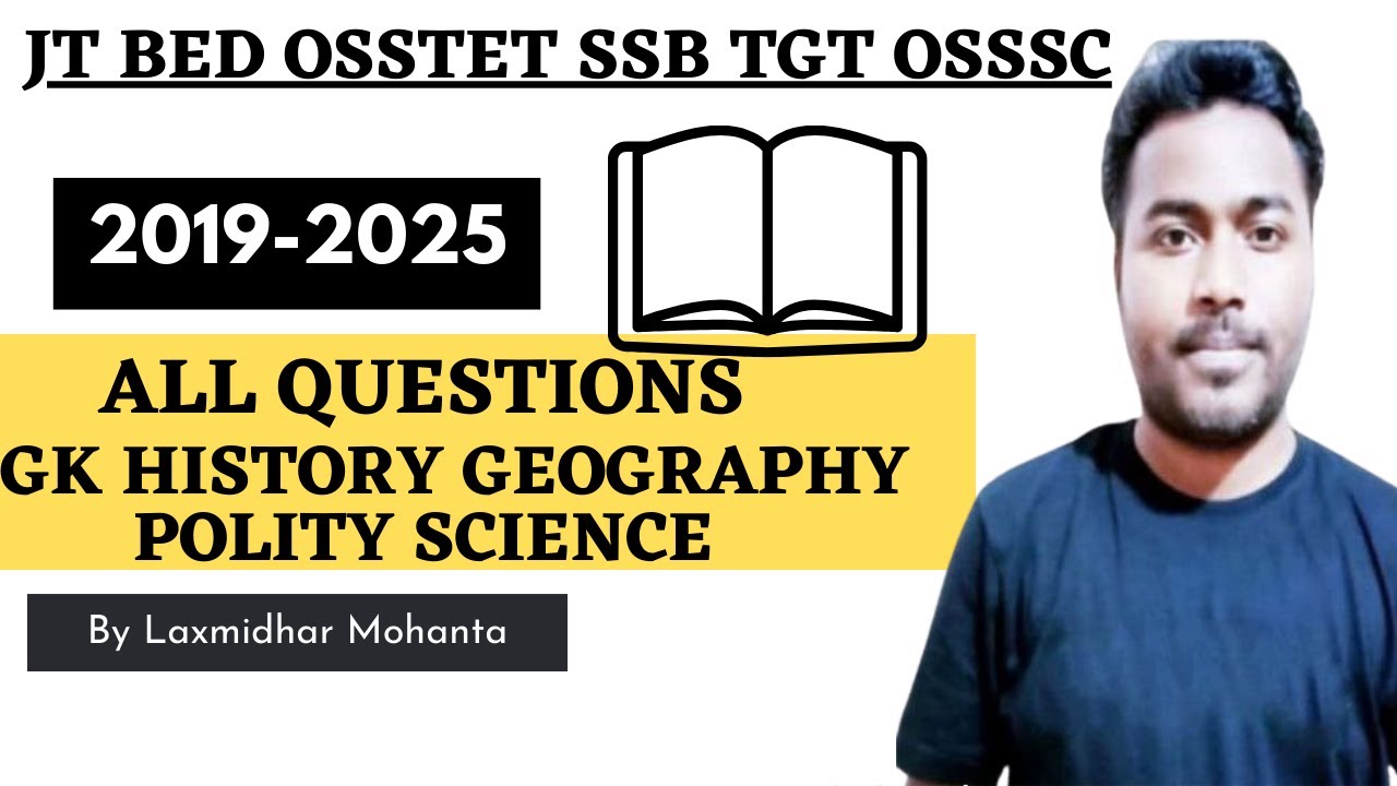 4768 OSSSC RI ARI AMIN BED 2026 I 2014-2025 ALL GK PYQ BY LAXMIDHAR SIR I IGNOU BED ALL PYQ