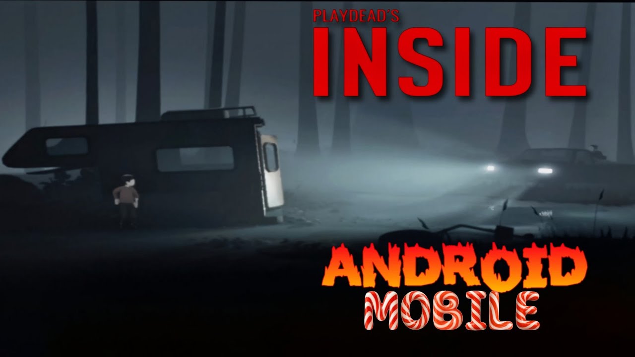PLAYDEAD'S INSIDE GAMEPLAY ANDROID MOBILE PLAY IOS GAME DOWNLOAD LINK