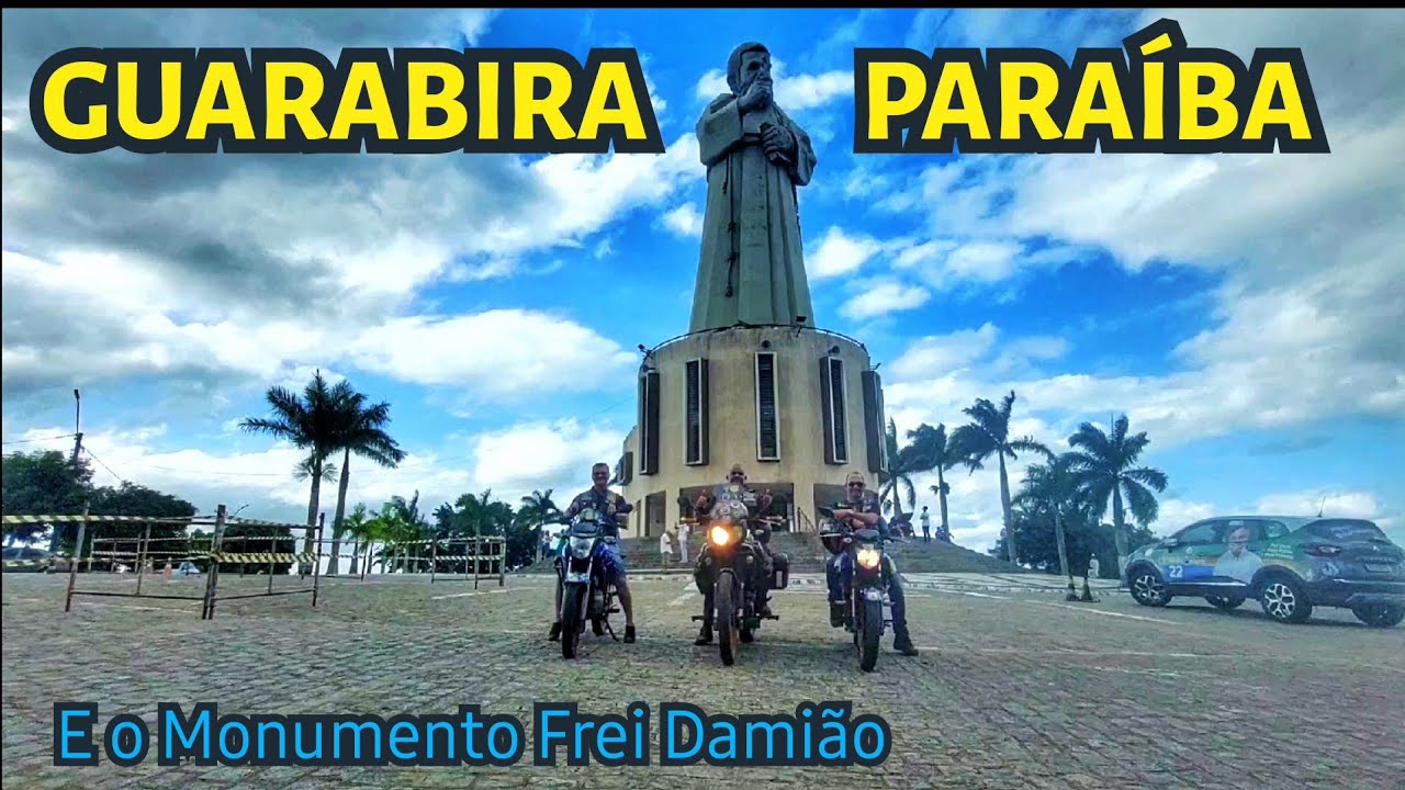Guarabira-PB e a Estátua e Monumento de Frei Damião