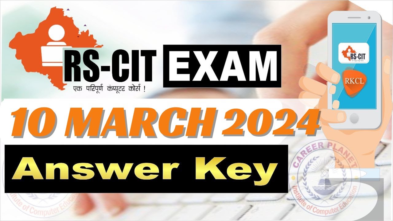 RSCIT Answer Key 10 March 2024 | RKCL RSCIT Exam