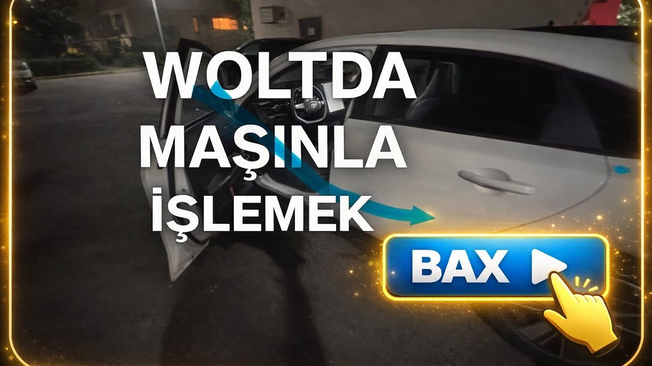 Woltda maşinla işləmək … sərf edər???