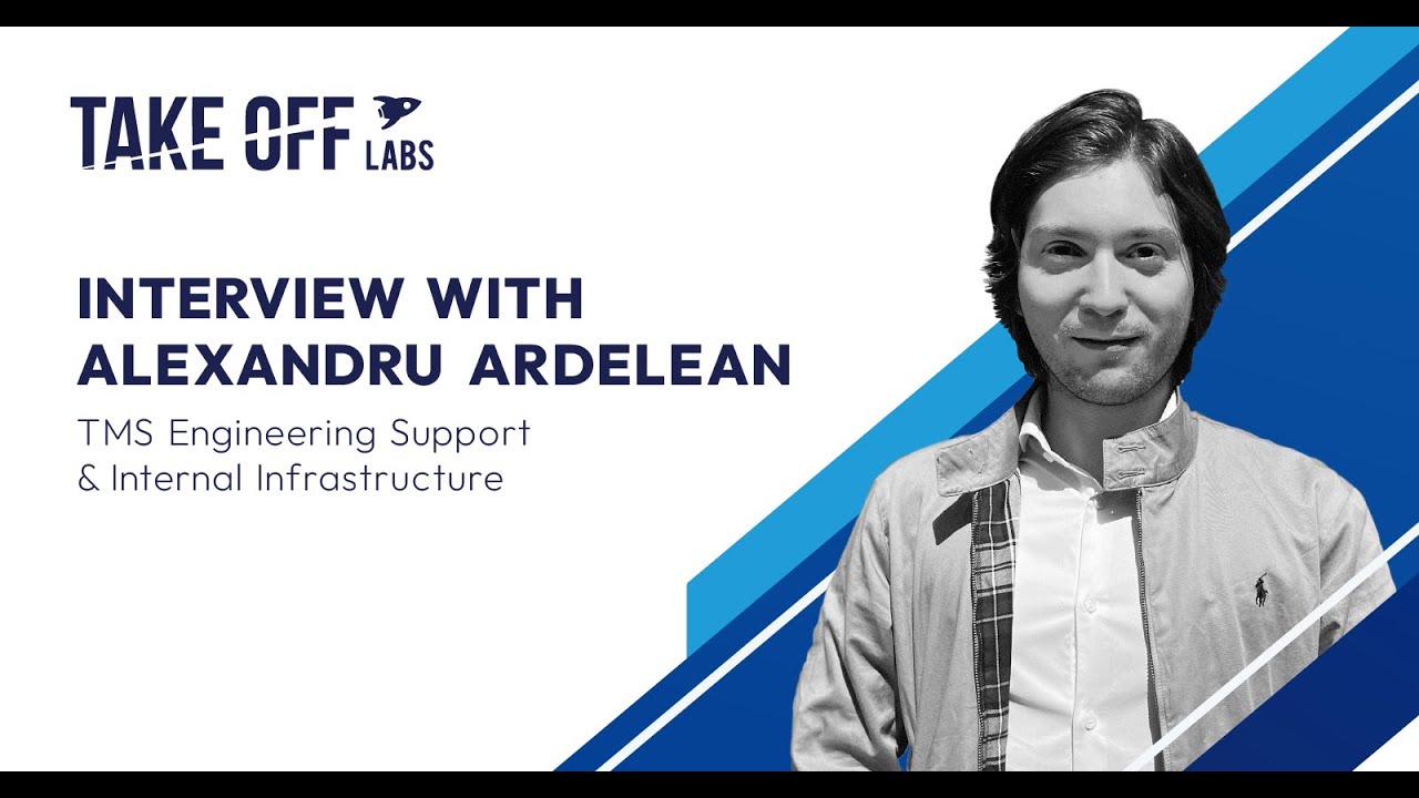 INTERVIEW WITH ALEXANDRU ARDELEAN - TMS Engineering Support & Internal Infrastructure