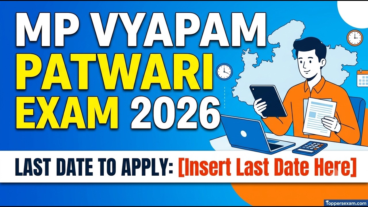 MP Patwari Exam Date 2026: Latest Update & Preparation Strategy | MPESB Vacancy News