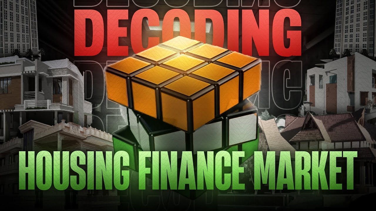 Decoding India's Housing Finance Market