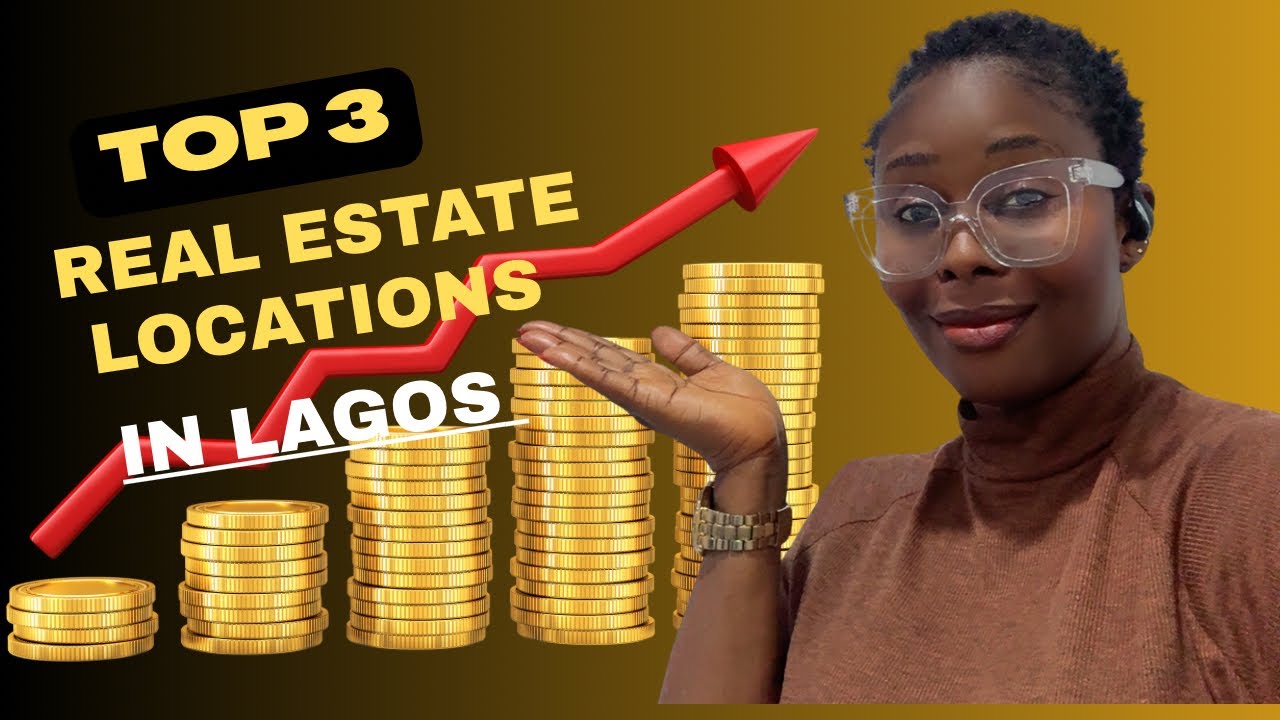 3 Fastest-Growing Real Estate Locations in Lagos | Best Property Investment Areas 2025