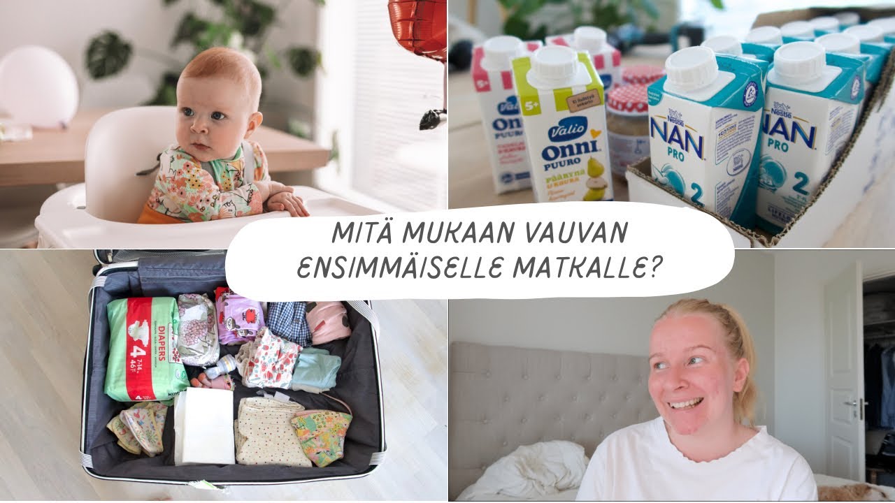 Ensimmäistä kertaa ulkomaille 8kk vauvan kanssa - Mitä pakataan mukaan?