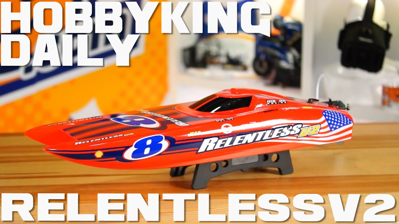 H-King Marine Relentless V2 - HobbyKing Daily