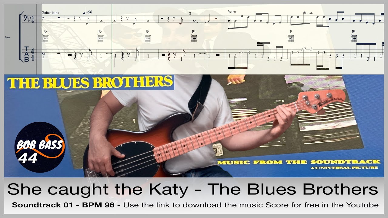 She caught the Katy - The Blues Brothers - Movie Soundtrack 01 - bass guitar cover with tabs