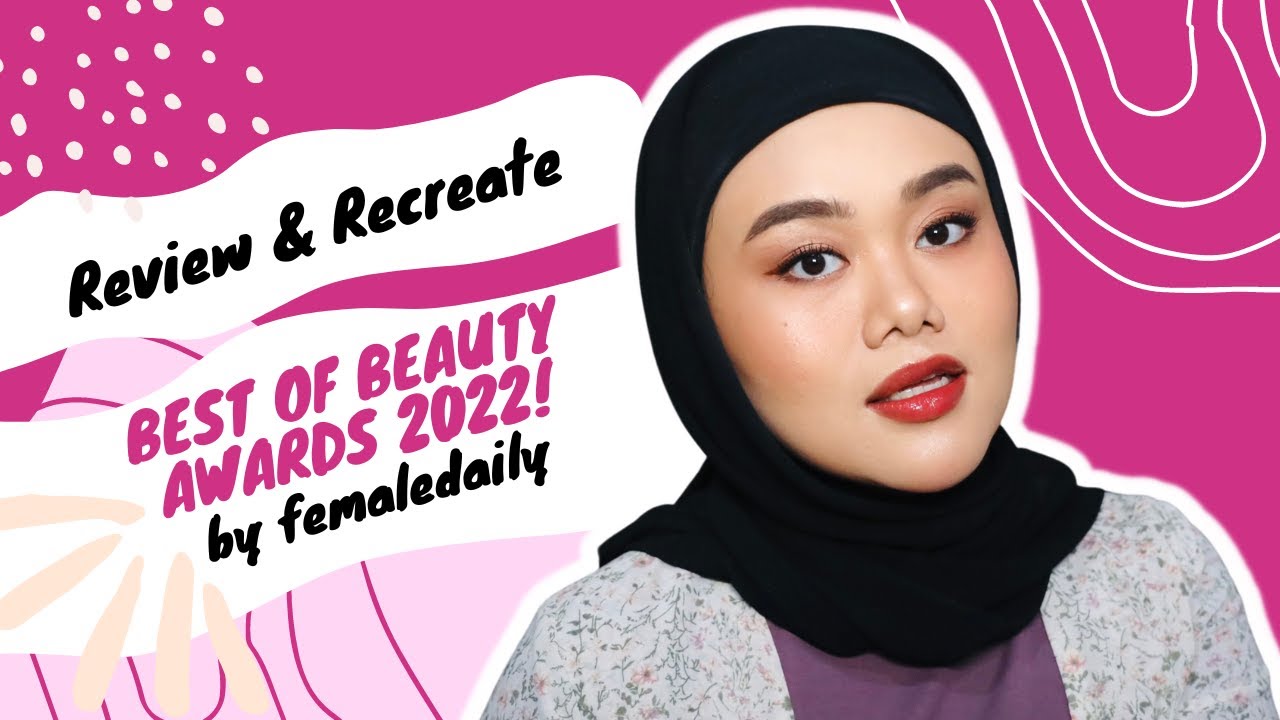 REVIEW + TRY ON PRODUCT DI BEST OF BEAUTY AWARD 2022!!!!