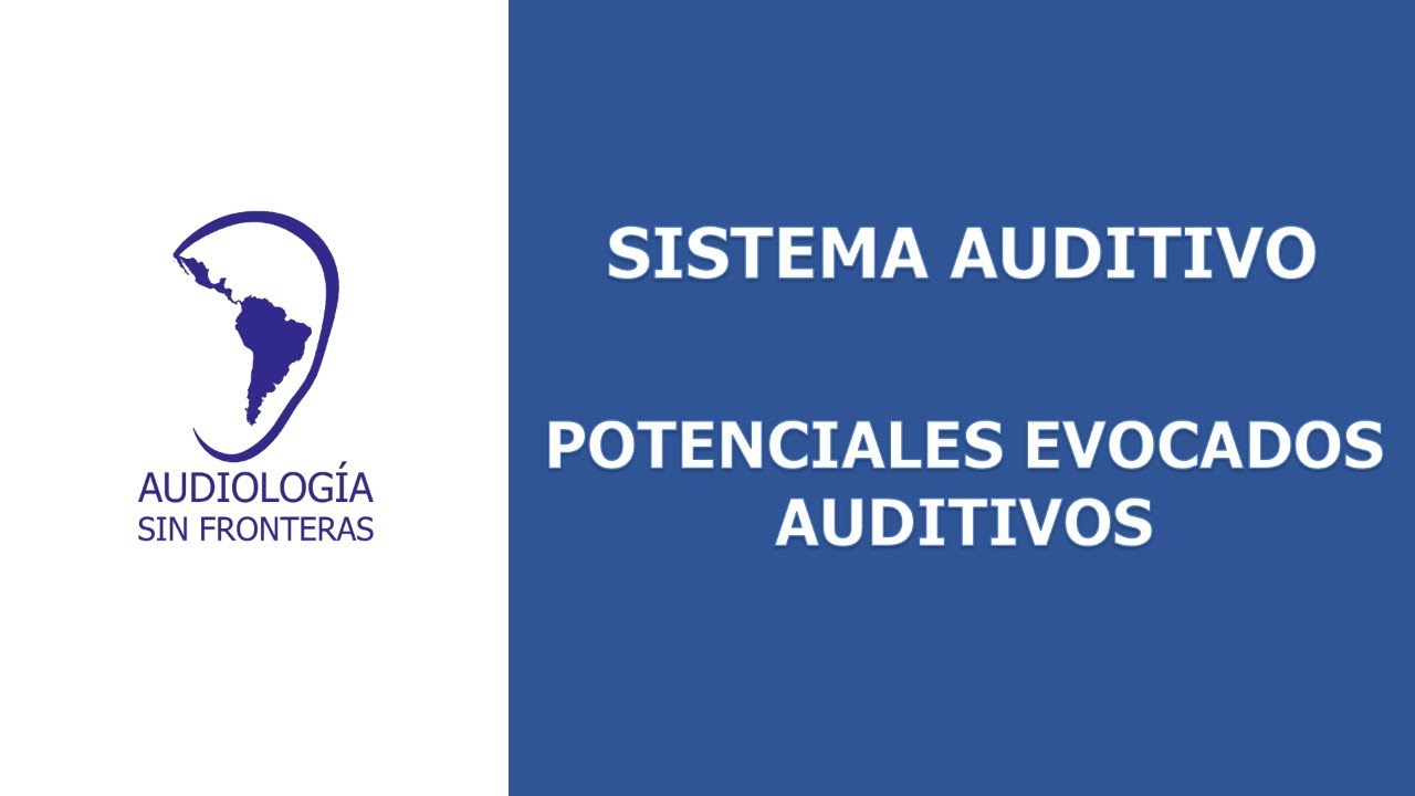POTENCIALES EVOCADOS AUDITIVOS