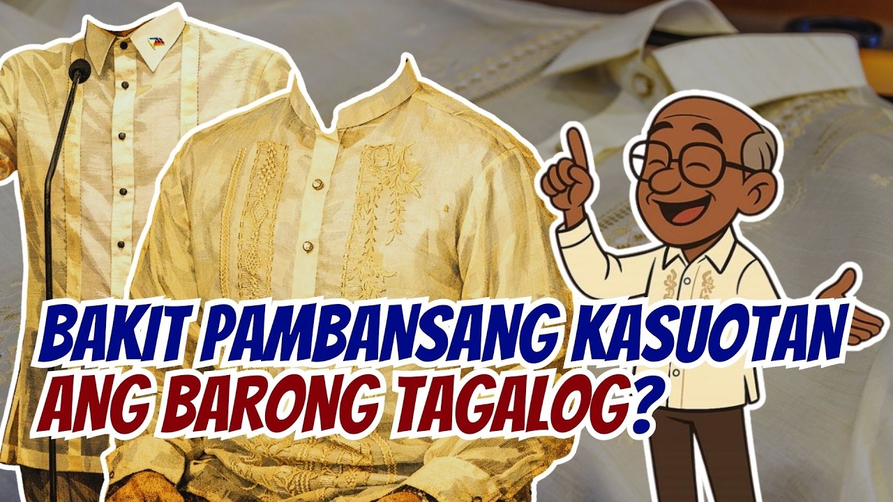 Bakit Pambansang Kasuotan ang Barong Tagalog? Saan Nga Ba Ito Nanggaling? [ID1419]