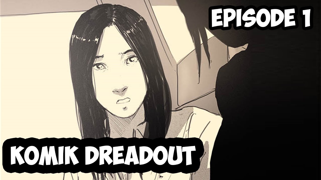 Komik Dreadout - The Untolds - Episode 1